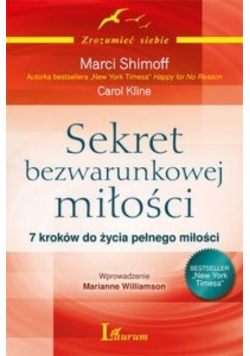 Sekret bezwarunkowej miłości