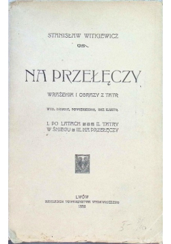 Na przełęczy 1906 r.