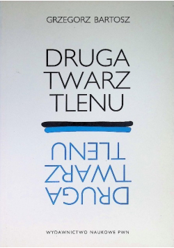 Druga twarz tlenu