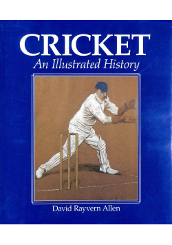 Cricket an illustrated History