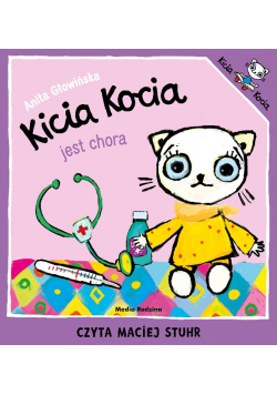 Kicia Kocia jest chora