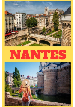 Nantes Reisefuhrer 2025