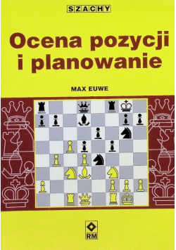 Szachy Ocena pozycji i planowanie
