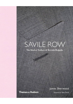 Bespoke: The Master Tailors of Savile Row (Reduced Format)