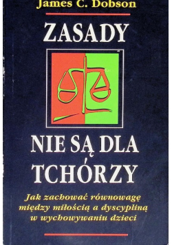 Zasady nie są dla tchórzy