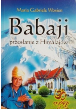 Babaji przesłanie z Himalajów