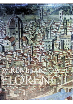 W renesansowej Florencji Panorama społeczności