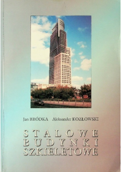 Stalowe budynki szkieletowe
