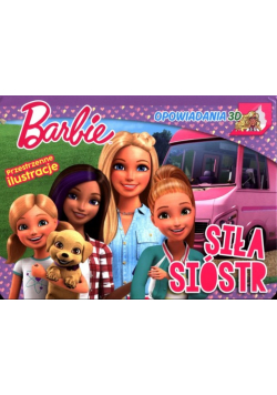 Barbie Opowiadania 3D Siła sióstr