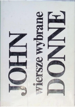 Donne Wiersze wybrane