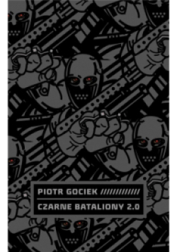 Czarne bataliony 2.0