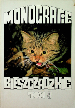 Monografie Bieszczadzkie Tom 9
