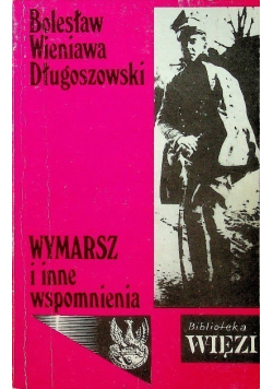 Wymarsz i inne wspomnienia