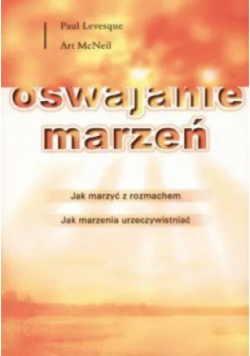 Oswajanie marzeń
