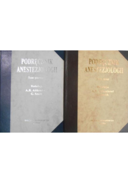 Podręcznik Anestezjologii, Tom I i II