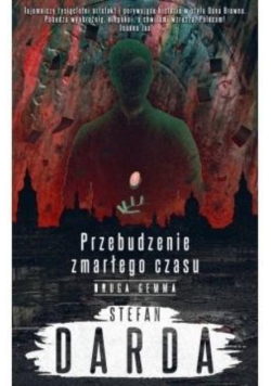 Przebudzenie zmarłego czasu Tom 2 Druga gemma