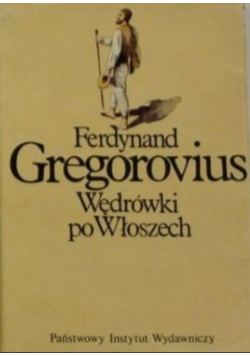 Wędrówki po Włoszech Tom II