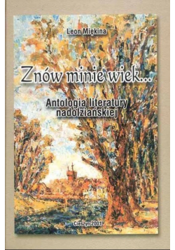Znów minie wiek