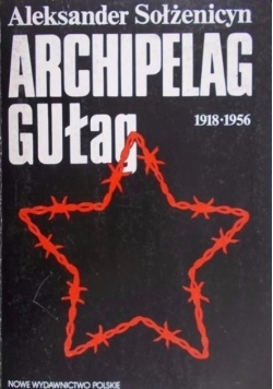Archipelag Gułag 1918 - 1956