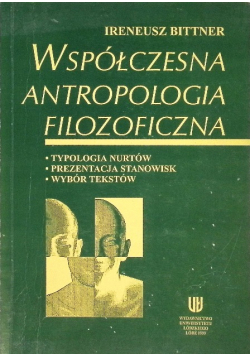 Współczesna antropologia filozoficzna