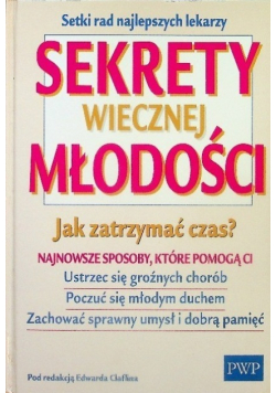 Sekrety wiecznej młodości