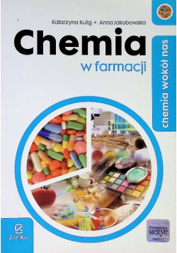 Chemia wokół nas Chemia w farmacji