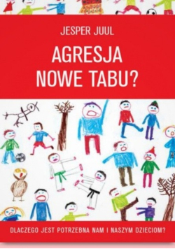 Agresja - nowe tabu?
