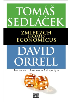 Zmierzch Homo Economicus