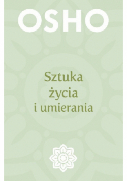 Sztuka życia i umierania