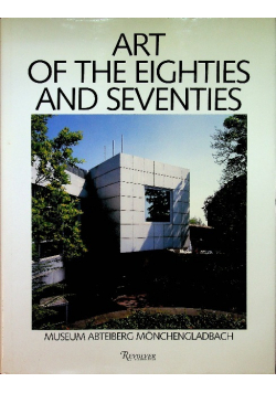 Art of the eighties and seventies