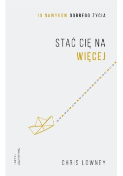 Stać cię na więcej