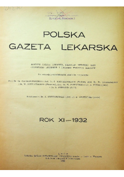 Polska gazeta lekarska Rok XI 1932 r.