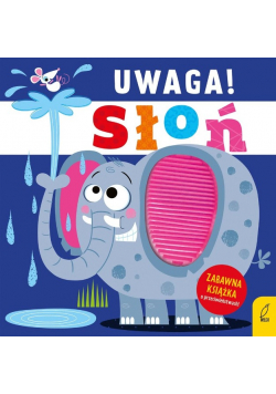 Uwaga! Słoń