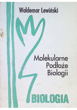 Molekularne Podłoże Biologii