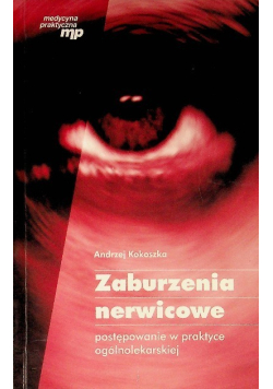 Zaburzenia nerwicowe Postępowanie w praktyce ogólnolekarskiej