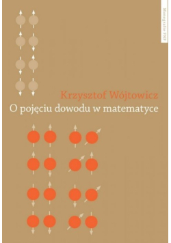O pojęciu dowodu w matematyce