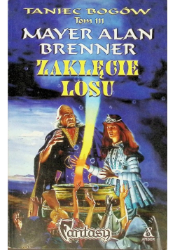 Zaklęcie losu Alan Mayer Brenner