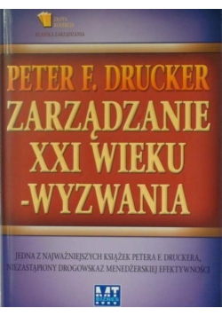 Zarządzanie XXI wieku wyzwania