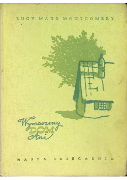 Wymarzony dom Ani