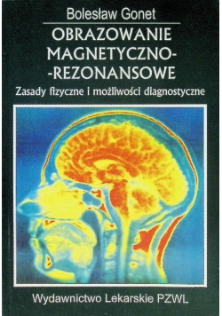 Obrazowanie magnetyczno rezonansowe