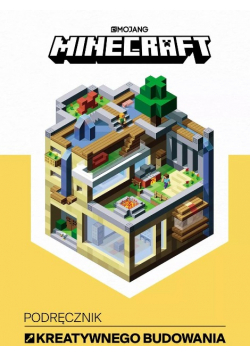 Minecraft Podręcznik kreatywnego budowania