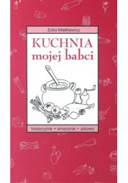 Kuchnia mojej babci