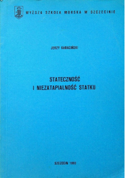 Stateczność i niezatapialność statku