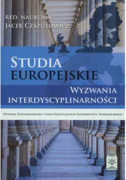 Studia Europejskie. Wyzwania interdyscyplinarności