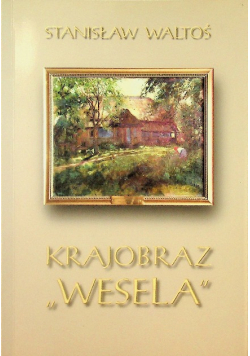 Krajobraz Wesela