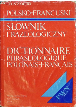 Polsko - francuski słownik frazeologiczny