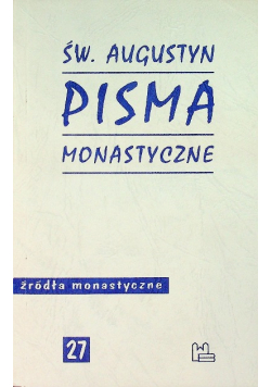 Pisma Monastyczne