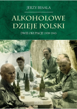 Alkoholowe dzieje Polski