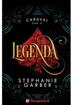 Caraval Tom 2 Legenda