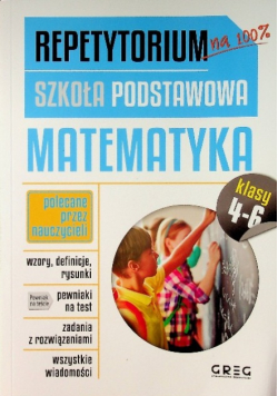 Repetytorium szkoła podstawowa Matematyka